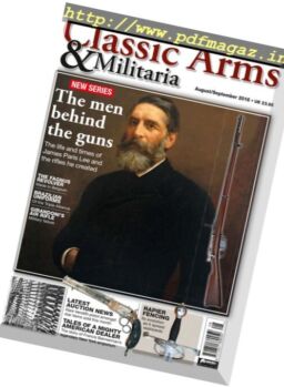Classic Arms & Militaria – August-September 2016