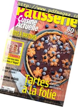 Cuisine Actuelle Patisserie – Septembre-Novembre 2016