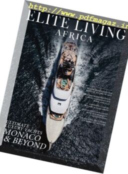 Elite Living Africa – Issue 4, 2016