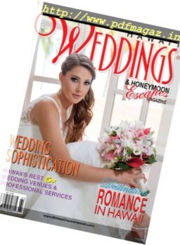 Hawaii Weddings & Honeymoon Escapes – Summer-Fall 2016