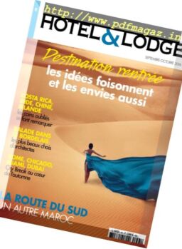 Hotel & Lodge – Septembre-Octobre 2016