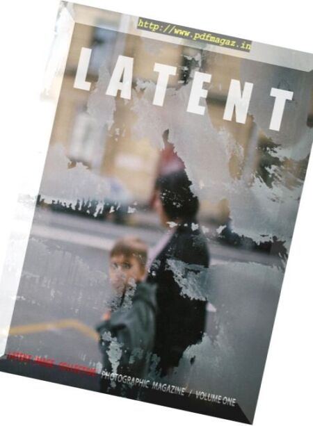 Latent Magazine – Volume One, 2016 Cover