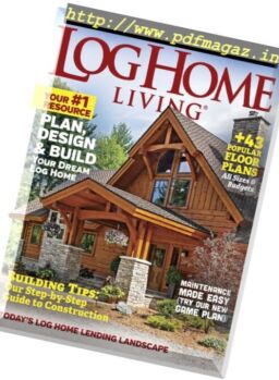 Log Home Living – Annual Buyer’s Guide 2017