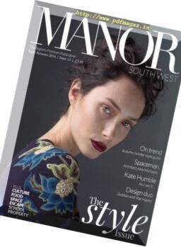 Manor Magazine – Early Autumn 2016