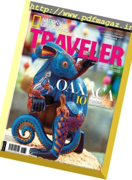 National Geographic Traveler Mexico – Octubre 2016 Cover