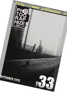 Photographize Magazine – Issue 33, September 2016