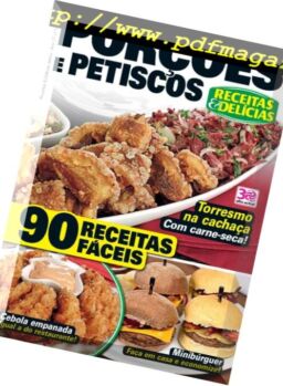 Receitas & Delicias – Brazil Issue 171, – Agosto 2016 – Porcoes e petiscos