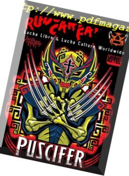 Rudo Can’t Fail Lucha Libre & Lucha Culture Worldwide