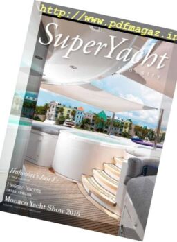 SuperYacht Industry – Vol.11 Issue 3, 2016