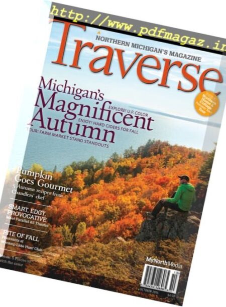 Traverse, Northern Michigan’s Magazine – October 2016 Cover