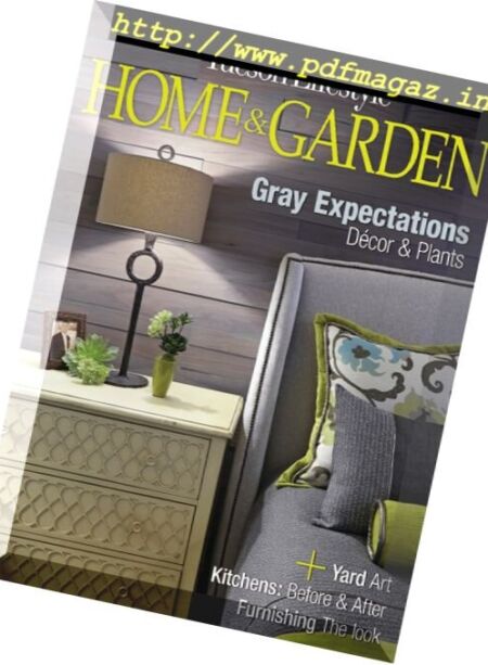 Tucson Lifestyle Home & Garden – September 2016 Cover