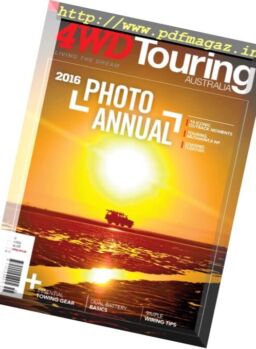 4WD Touring Australia – Issue 51 – October 2016