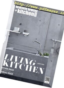 Bathroom + Kitchen Today – January-March 2016