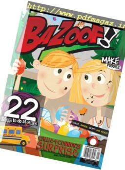 Bazoof! – Issue 55, Camp Galoopa 2016