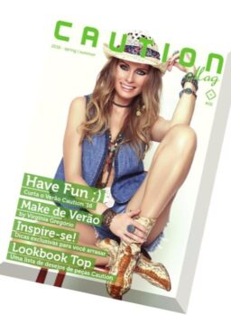 Caution Magazine – Spring-Summer 2016
