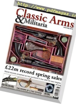 Classic Arms & Militaria – June-July 2016
