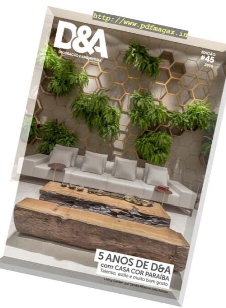 D&A Decoracao e Arquitetura – N 45, 2016 Cover
