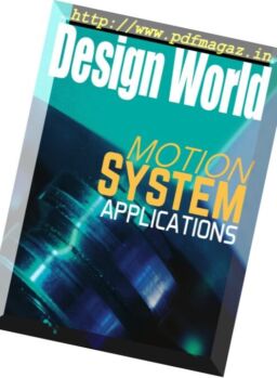 Design World – Motion Systems Applications 2016