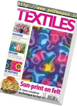 Down Under Textiles – Issue 25, 2016