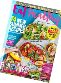 Eat Healthy – Issue 4, July-August 2016
