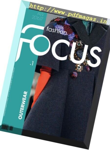 Fashion Focus Woman Outerwear – Issue 1 – Fall-Winter 2016-2017 Cover