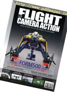 Flight, Camera, Action – July-August 2016