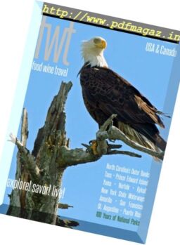 FWT. Food Wine Travel – Fall 2016