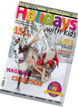 Holidays With Kids – Volume 49 2016