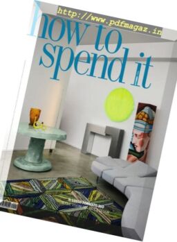 How to Spend It – Ottobre 2016