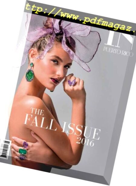 IN Puerto Rico Magazine – Fall 2016 Cover