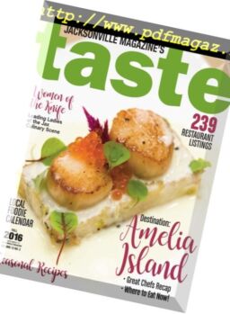 Jacksonville’s Taste Magazine – Fall 2016