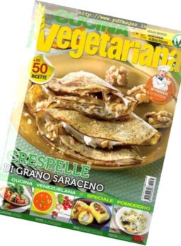 La Mia Cucina Vegetariana – Settembre-Ottobre 2016
