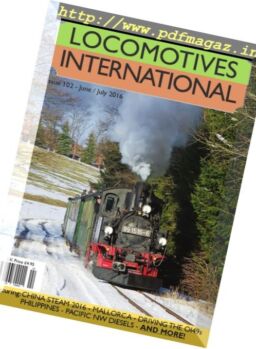 Locomotives International – Issue 102, June-July 2016
