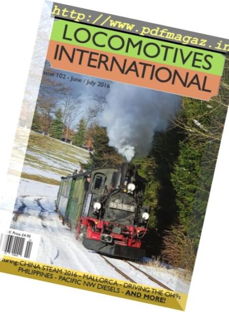 Locomotives International – Issue 102, June-July 2016 Cover