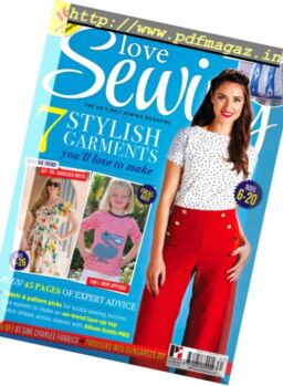 Love Sewing – Issue 31, 2016