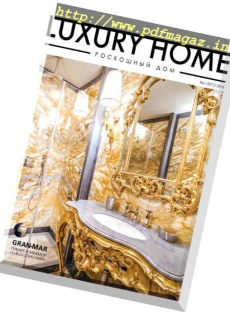 Luxury Home – Summer 2016 Cover