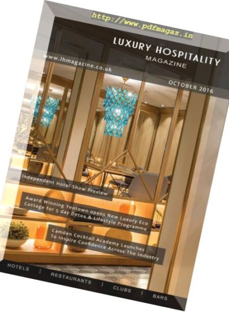 Luxury Hospitality Magazine – October 2016 Cover