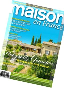 Maison en France – Zomer 2016
