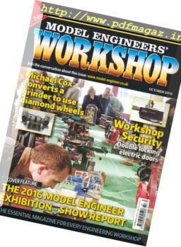 Model Engineers’ Workshop – October 2016