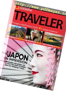 National Geographic Traveler France – Novembre-Decembre 2016