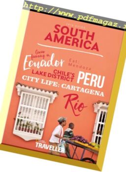 National Geographic Traveller UK – South America 2016