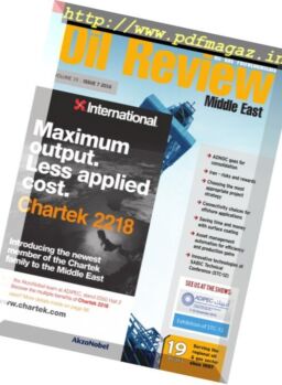 Oil Review Middle East – Issue 7, 2016