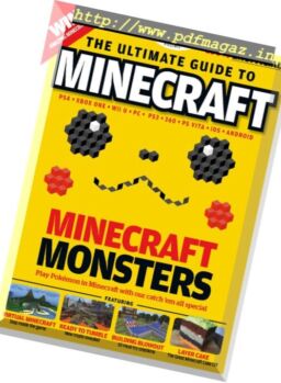 The Ultimate Guide to Minecraft! – Vol. 13 September 2016