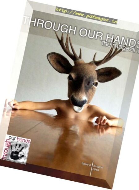 Through Our Hands – Autumn 2016 Cover