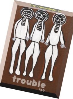 Trouble – October 2016