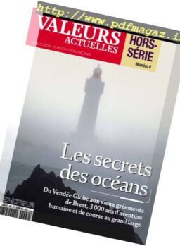 Valeurs Actuelles – Hors-Serie N 8, 2016