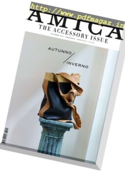 Amica – The Accessory Issue – Novembre 2016