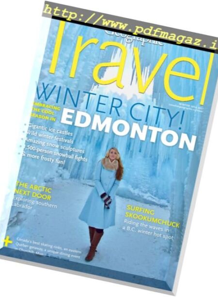 Canadian Geographic Travel – Winter 2016 Cover