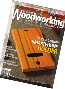 Canadian Woodworking – December 2016 – January 2017