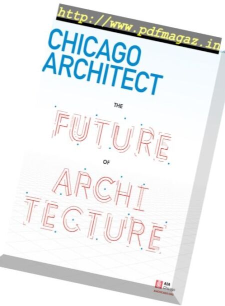 Chicago Architect – July-August 2016 Cover